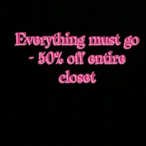 50% off entire closet!